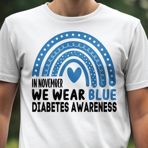 Diabetes Awareness Svg Png, In November We Wear Blue Rainbow Svg, Blue Ribbon Svg, Type 1 Diabetes T1D Awareness Svg Cricut
