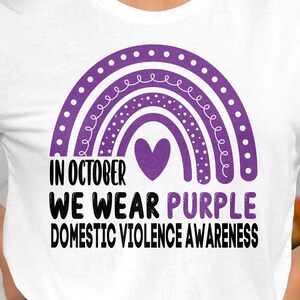 Domestic Violence Awareness Svg Png, in October We Wear Purple Svg ...
