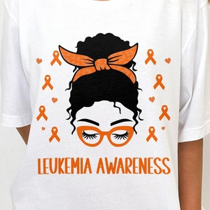 Leukemia Awareness Svg Png, Messy Bun Leukemia Awareness Svg, Leukemia Cancer Orange Ribbon Svg Cricut Sublimation