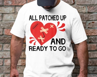 Open Heart Surgery Svg Png, All Patched Up and Ready to Go Svg, Heart Surgery Survivor Recovery Cricut Sublimation
