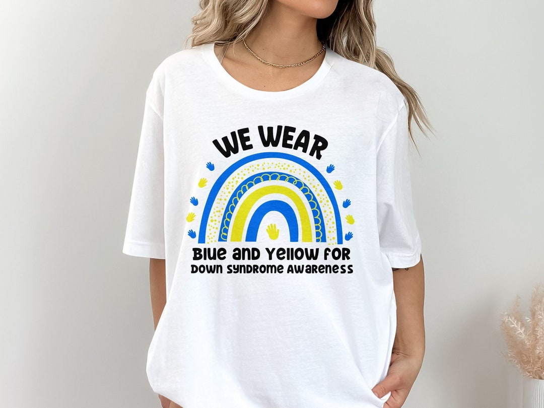 Down Syndrome Awareness Png Svg, We Wear Blue and Yellow for Png, Blue ...