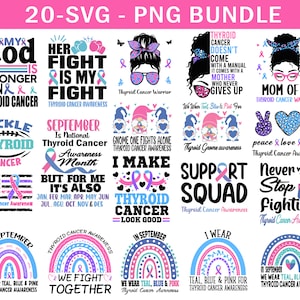 Thyroid Cancer Awareness Svg Png Bundle, Thyroid Cancer Ribbon Warrior Survivor Flag Family Support Svg Cricut File Png Sublimation Designs