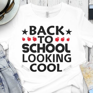 Back To School Looking Cool Png Svg, Back to School Svg, 1st Day of School Kindergarten Svg Cricut Sublimation