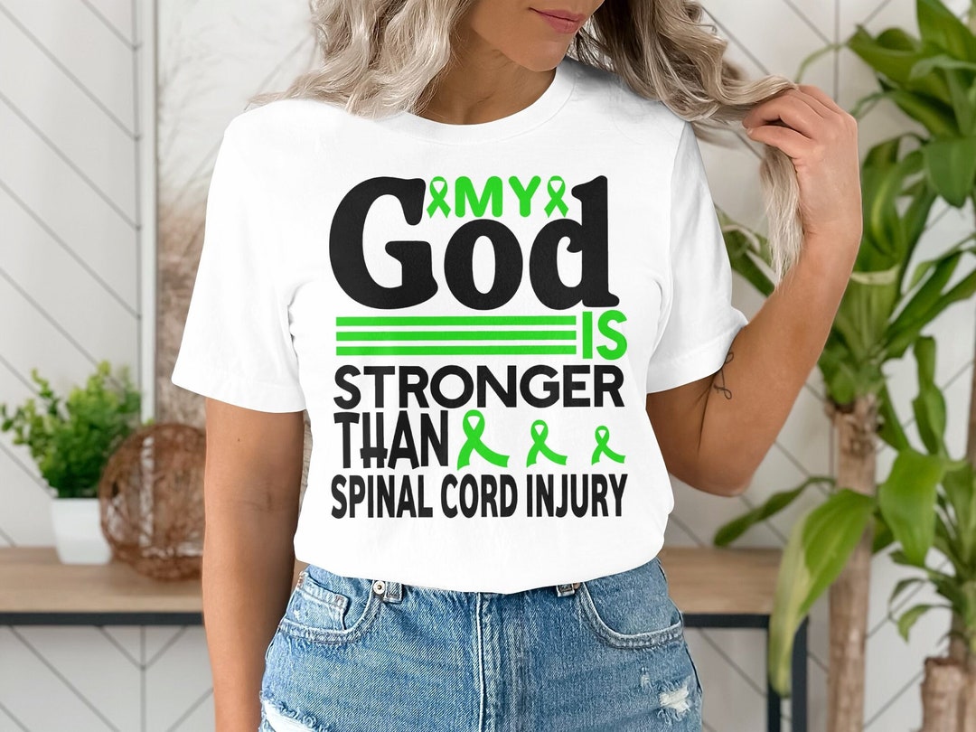 Spinal Cord Injury Awareness Svg Png, My God is Stronger Than Spinal ...