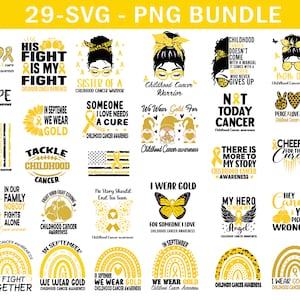 Childhood Cancer Awareness Svg Png Bundle, Pediatric Cancer Warrior Survivor Family Support Gold Ribbon Svg Cricut Png Sublimation Designs