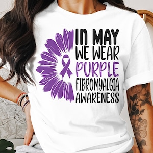 Fibromyalgia Awareness svg png, In may We Wear Purple Fibromyalgia SVG, Purple Ribbon Fibro Support Svg Cricut Sublimation Design