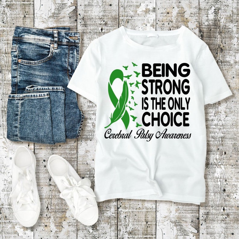 Cerebral Palsy Awareness Svg Png, Being Strong is the Only Choice Svg ...