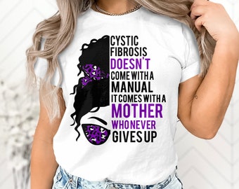 Cystic Fibrosis Awareness Svg Png, Cystic Fibrosis Doesn't Come With a Manual Svg, Purple Ribbon Svg, CF Support Svg Cricut File Sublimation