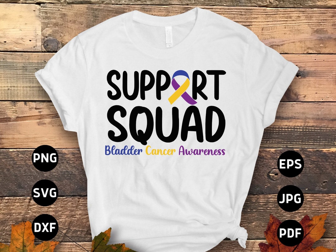 Bladder Cancer Awareness Svg Png, Support Squad Svg, Bladder Cancer ...