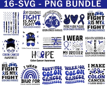 Colon Cancer Awareness Svg Png Bundle, Colon Cancer 16 Designs Svg, Blue Ribbon Svg, Colon Cancer Support Svg Cricut Sublimation Design