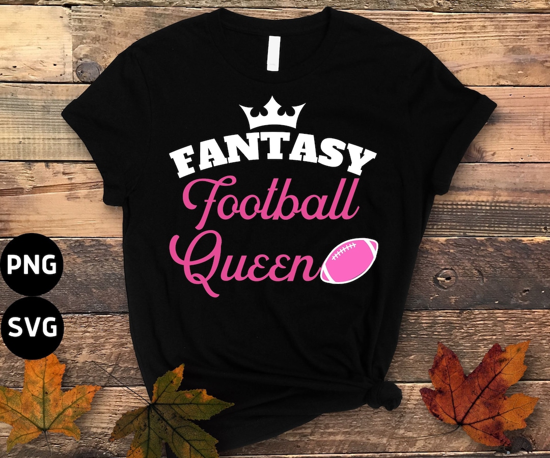 Fantasy Football Svg Png, Fantasy Football Queen Svg, FFL Svg, American ...
