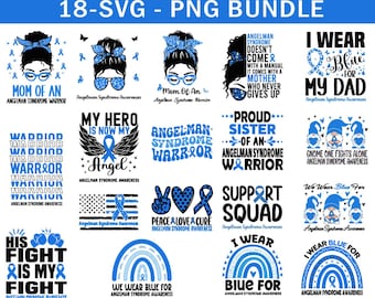 Angelman Syndrome Awareness Svg Png bundle, Angelman Syndrome Warrior Svg Png, Blue Ribbon Svg Cricut Png Designs