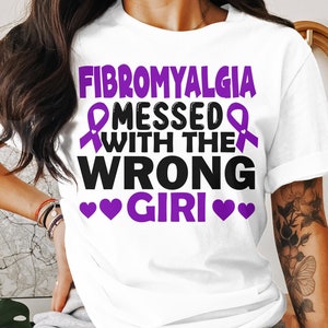 Fibromyalgia Awareness svg png, Fibromyalgia Messed With The Wrong Girl SVG, Purple Ribbon Fibro Support Svg Cricut Sublimation Design