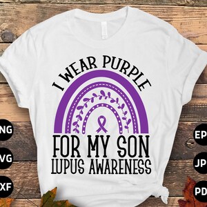 Sensibilisation au lupus Svg Png, je porte du violet pour mon fils Svg, soutien Lupus violet ruban Svg Cricut fichier Sublimation Design