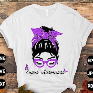 Lupus Awareness Svg Png, Lupus Messy Bun Svg, Support Lupus Purple Ribbon Svg Cricut File Sublimation Design