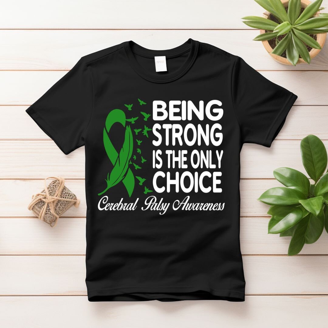 Cerebral Palsy Awareness Svg Png, Being Strong is the Only Choice Svg ...