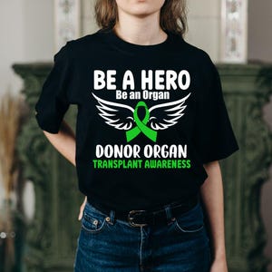 Organ Transplant Awareness Svg Png, Be a Hero Be an Organ Donor Svg, Organ Donation Svg Cricut Cut File Sublimation Design
