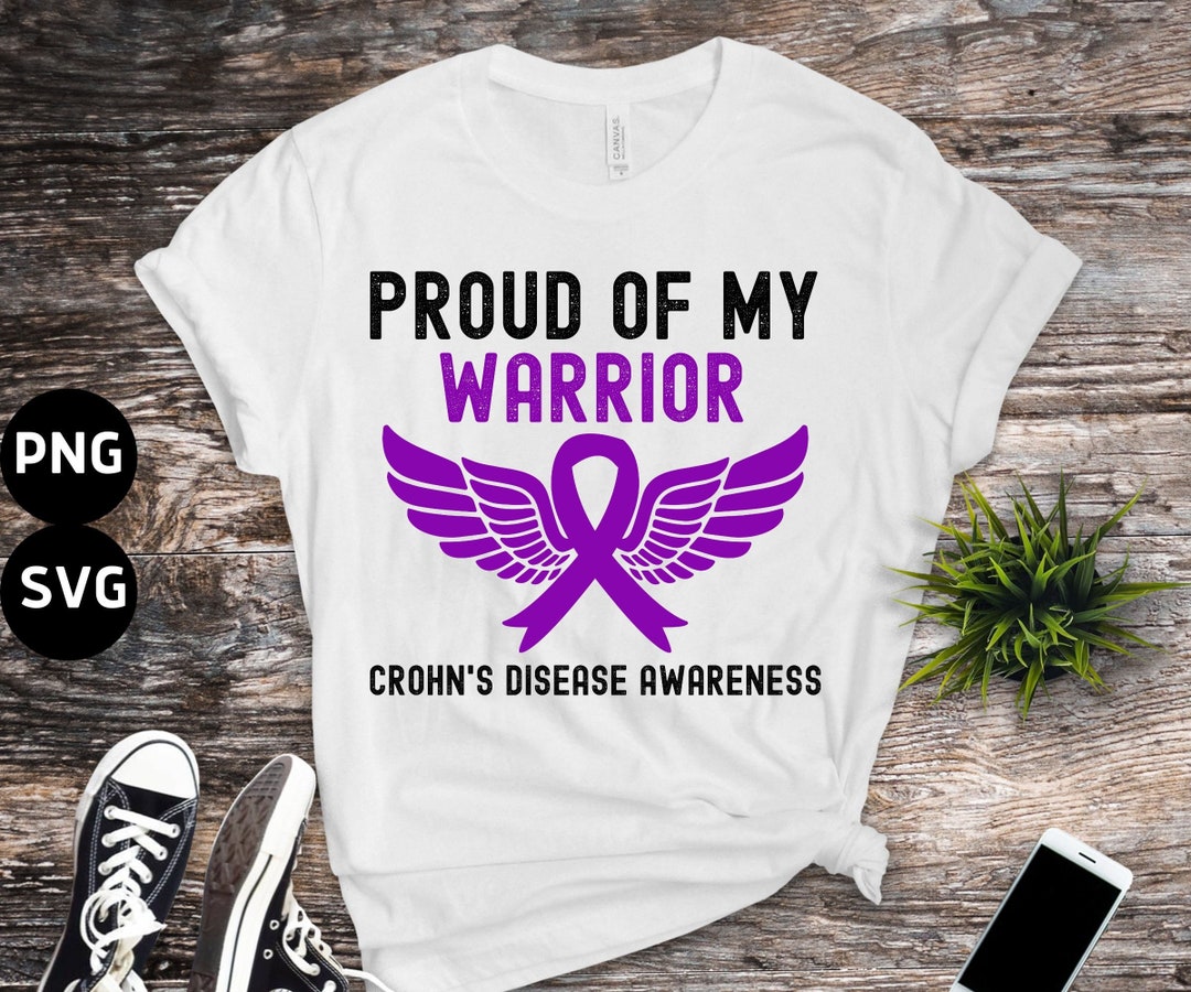 Crohn's Disease Awareness Svg Png, Proud of My Warrior Svg, Purple ...