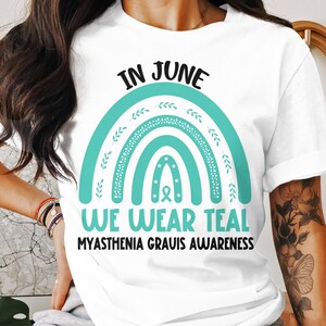 Conscientização sobre Miastenia Gravis Svg Png, em junho usamos Teal svg, Teal Ribbon Svg, MG Support Svg Cricut File Sublimation