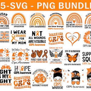 CRPS Awareness Svg Png Bundle, Orange Ribbon Svg, Complex Regional Pain Syndrome Awareness Svg Cricut Sublimation