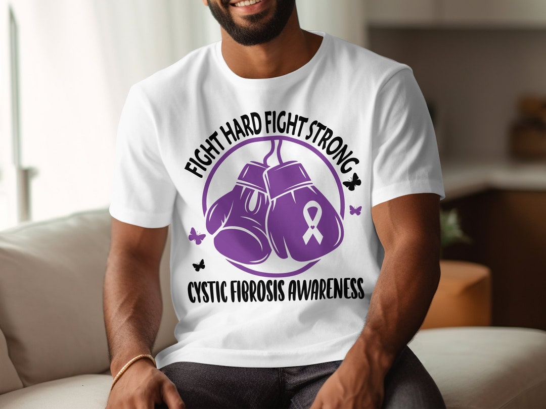 Fight Hard Fight Strong Png, Cystic Fibrosis Awareness Svg Png, Cricut ...