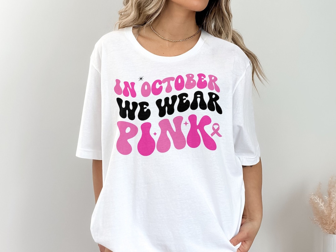 Breast Cancer Awareness Svg Png, Retro in October We Wear Pink Svg ...
