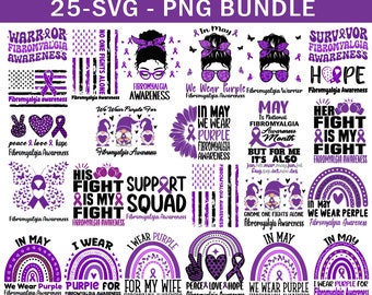 Fibromyalgia Awareness svg png Bundle, Fibro Support Svg Fibromyalgia Warrior png Purple Ribbon Fibro Support Svg Cricut Sublimation Design