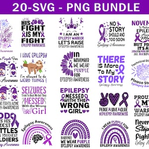 Epilepsy Awareness Svg Png Bundle, Epilepsy Warrior Svg, Purple Ribbon Svg Cricut Cut File Sublimation