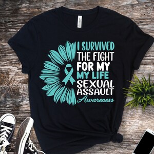 Sexual Assault Awareness Svg Png, I Survived the Fight for My Life ...