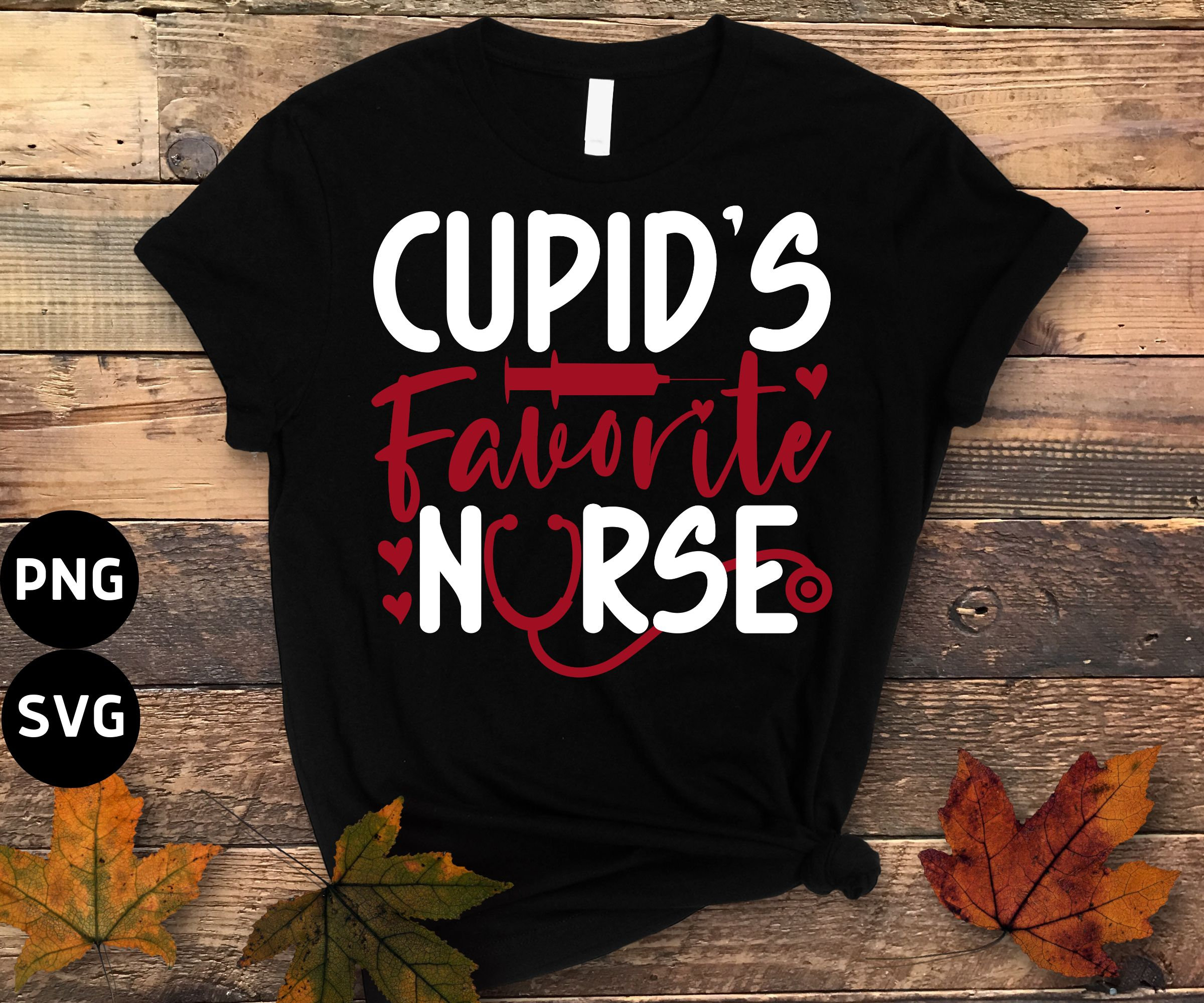 Cupid's Favorite Nurse Svg Png, Valentines Day Nurse Svg, Valentine ...