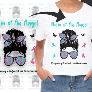 Messy Bun Mom of An Angel Svg, Pregnancy and Infant Loss Awareness Svg Png, Pink and Blue Ribbon Svg Cricut Sublimation Design