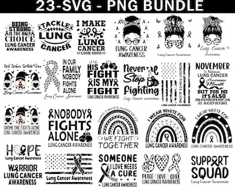 Lung Cancer Awareness Svg Png Bundle, White Ribbon Svg, Lung Cancer Support Svg Cricut Sublimation Design