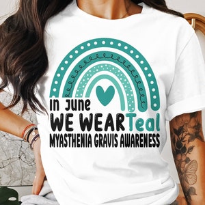 Conscientização sobre Miastenia Gravis Svg Png, June We Wear Teal Conscientização sobre Miastenia Gravis svg, MG Suporte Svg Cricut File Sublimation