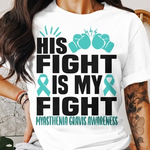Miastenia Gravis Conscientização Svg Png, Sua Luta é Minha Luta svg, Teal Ribbon Svg, MG Suporte Svg Cricut File Sublimation