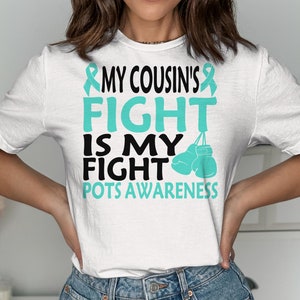 Dysautonomia POTS Awareness Svg Png, My Cousin&#39;s Fight is My Fight Svg, Turquoise Ribbon Svg, Dysautonomia Awareness Svg Cricut Sublimation