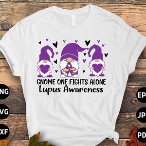 Lupus Awareness Svg Png, Gnome One Fights Alone Svg, Support Lupus Purple Ribbon Svg Cricut File Sublimation Design