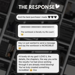 May include: A screenshot of a social media conversation about a workbook. The text reads "The Response" and includes several positive reviews about the workbook. The reviews mention the workbook being "obsessed" and "incredible".