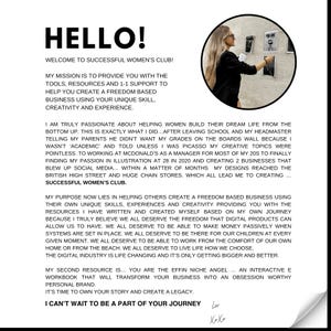 May include: A motivational poster with a woman in a white shirt and jeans standing in front of a wall with framed photos. The poster features the text "HELLO! WELCOME TO SUCCESSFUL WOMEN'S CLUB!" and "I CAN'T WAIT TO BE A PART OF YOUR JOURNEY".