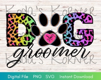 Dog Groomer PNG & SVG Instant Download