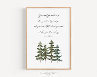 CS Lewis art print inspirational art PRINTED Lewis quote tree print encouraging print farmhouse decor forest print motivational art CS1-A1