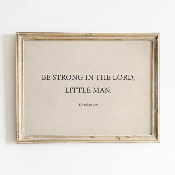 Christian Boy Beige Nursery Decor, Bible Verse Wall Art, Ephesians 6:10 Print beige art print  neutral nursery Be strong in the lord SLM2-A1