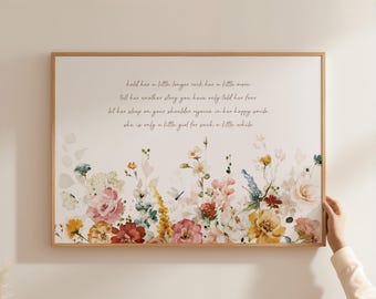 Girl Nursery wall decor Quote Girl Hold Her a Little Longer Print Nursery watercolor wildflower art girl nursery floral wildflower  HHL1-A1