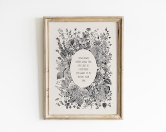 Slow Down Quote Wall Art Billy Joel Song Lyric Print Neutral Floral Wall Art Minimalist Music Bedroom Cottagecore Vintage Decor SDC1-A1