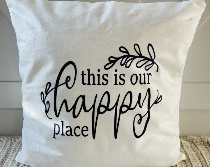 This Is Our Happy Place Decorative Pillow