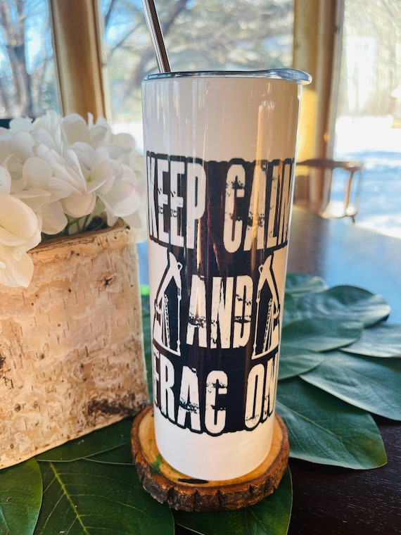 20 oz Keep Calm and Frac On Tumbler