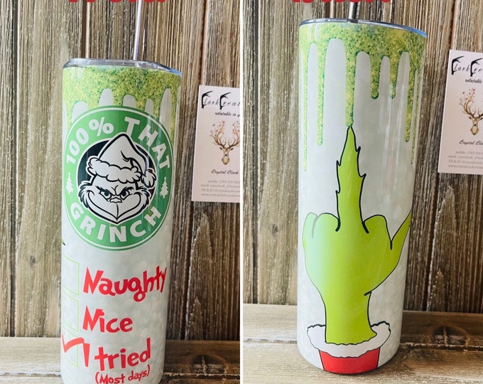 Grinch 20 oz Tumbler for HOT and COLD Beverages