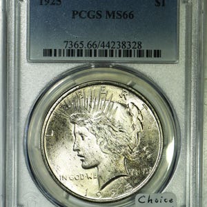 1925 Peace Dollar PCGS MS-66; Choice Original