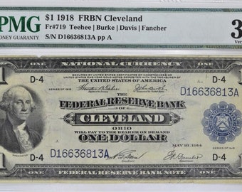 1918 One Dollar Federal Reserve Bank Note; Cleveland; PMG-30; Fr.-719