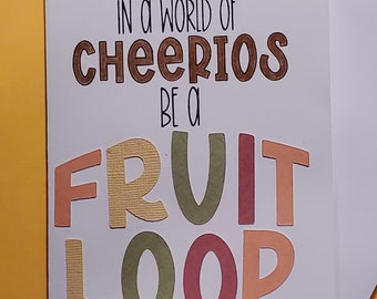 Be a Fruit Loop Notecard | Humorous Stationery Set
