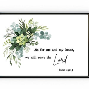 Joshua 24:15 NLT Wall Art; Scripture Wall Art; As for me and my house; Digital File; Download (11x14, 16x20, 18x24)